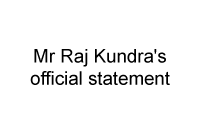 Mr Raj Kundra official statement on May 02, 2022